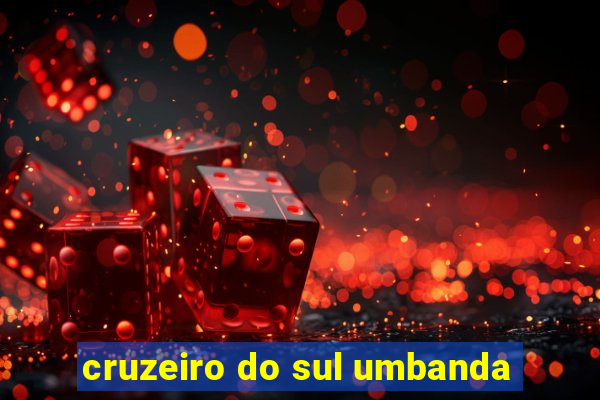 cruzeiro do sul umbanda